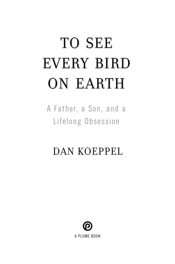 To See Every Bird on Earth