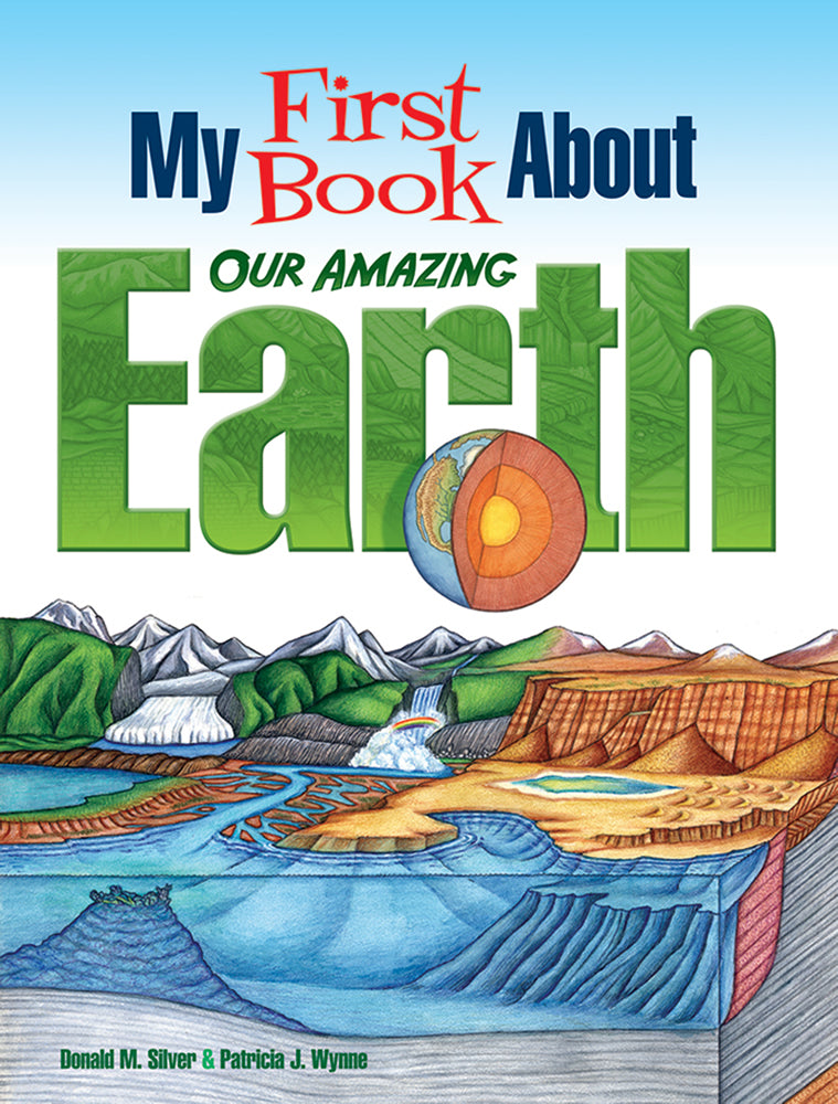 My First Book About Our Amazing Earth